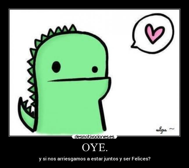 OYE. - 