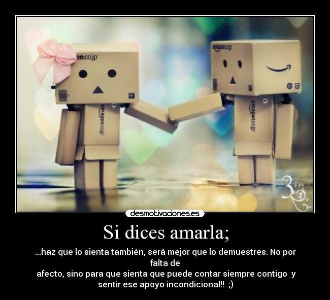 carteles dices amarla apoyo incondicional desmotivaciones