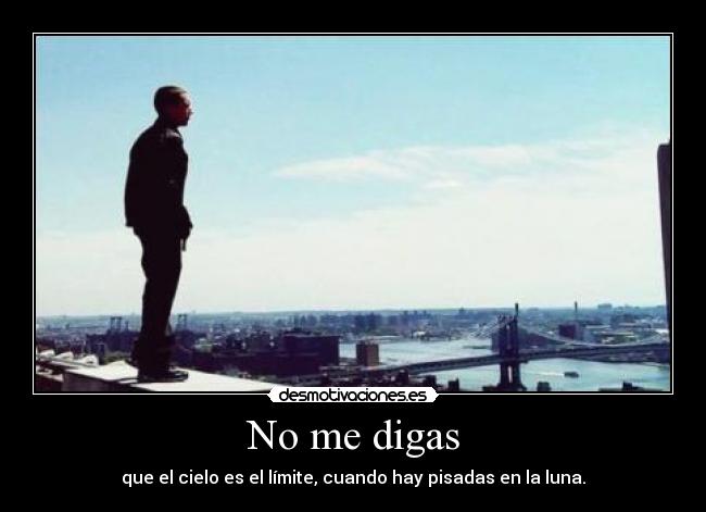 No me digas -