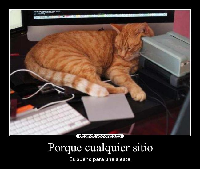 Porque cualquier sitio -