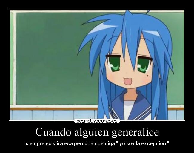 Cuando alguien generalice - 