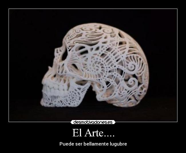 El Arte.... -
