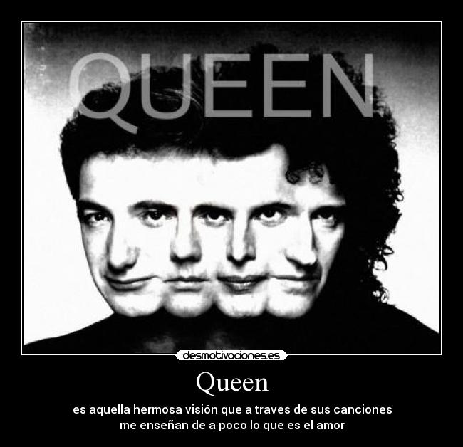 Queen -