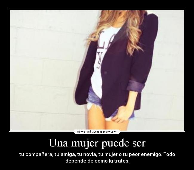 Una mujer puede ser - 