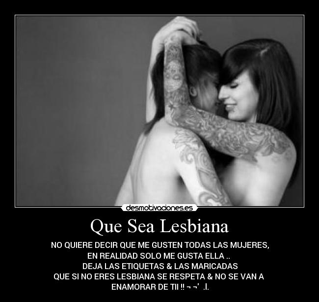 Que Sea Lesbiana - 