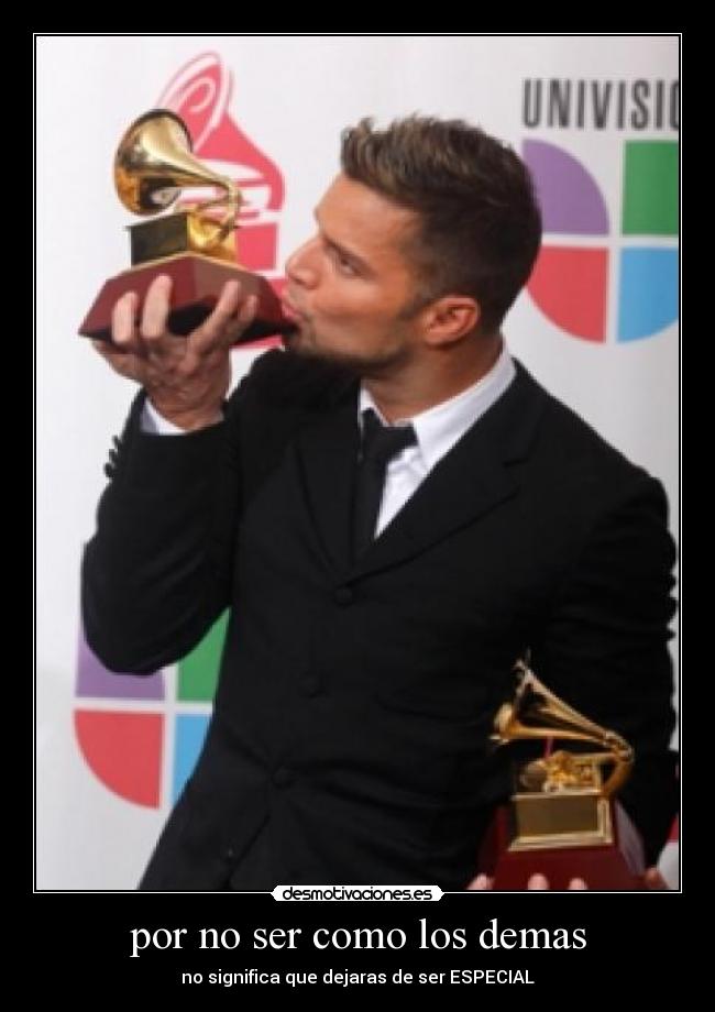 por no ser como los demas - no significa que dejaras de ser ESPECIAL