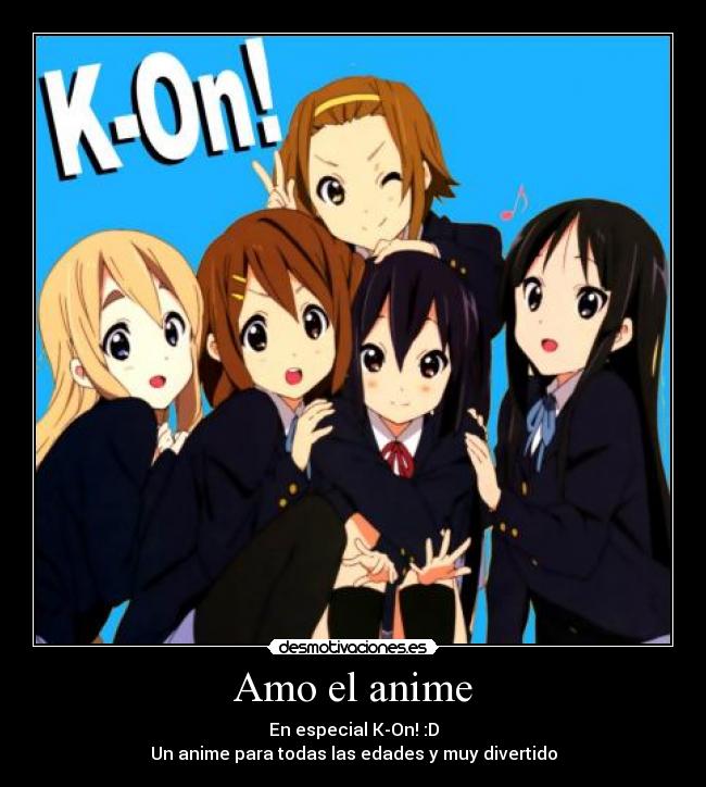 Amo el anime -