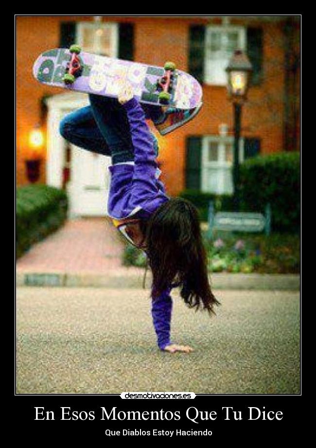 En Esos Momentos Que Tu Dice -