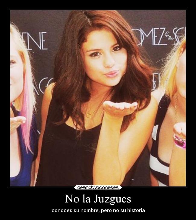 No la Juzgues - conoces su nombre, pero no su historia