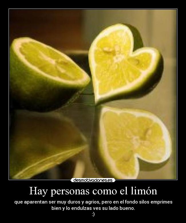 Hay personas como el limón - 