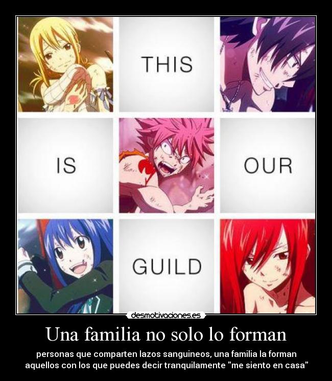 carteles familia una familia cartel anime manga fairy tail gremio natsu erza lucy gray wendy desmotivaciones