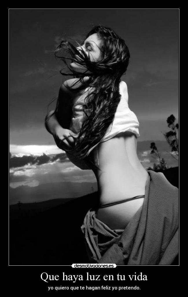 Que haya luz en tu vida -