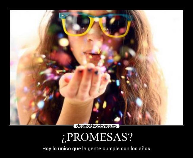 carteles promesas promesas desmotivaciones