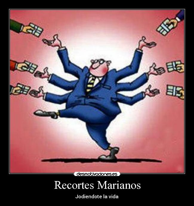 Recortes Marianos - Jodiendote la vida