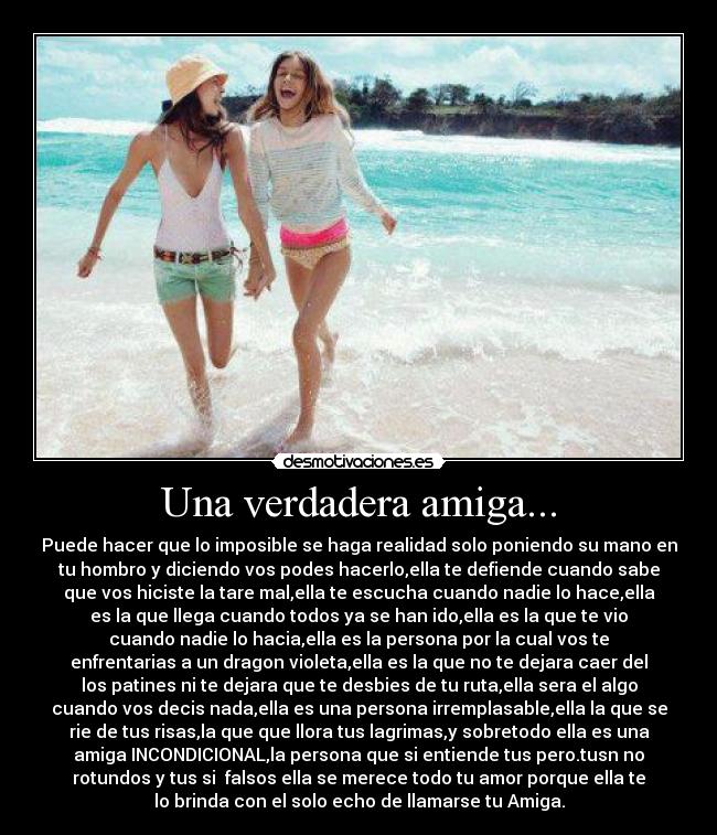 Una verdadera amiga... -