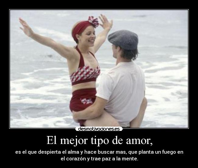 carteles amor mejor tipo amor desmotivaciones