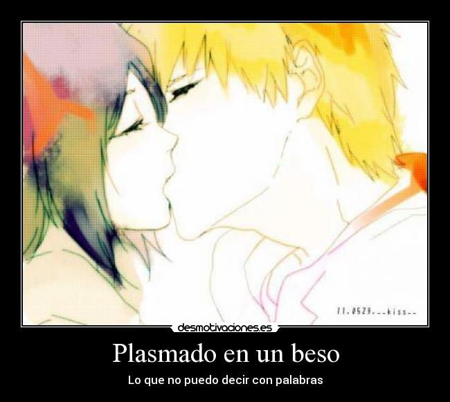 Plasmado en un beso -