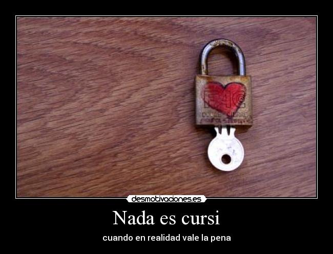 Nada es cursi - 