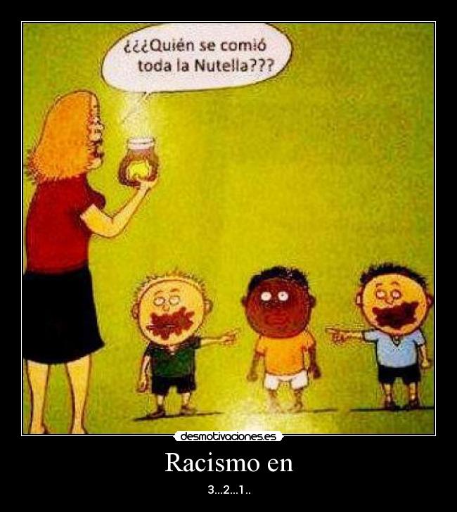 Racismo en -