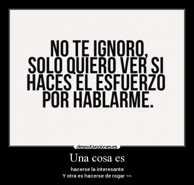 carteles ver vosotras tambien teneis iniciativa hablarnos tssss desmotivaciones