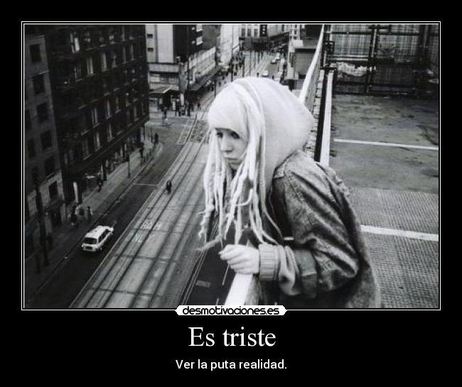 Es triste - 