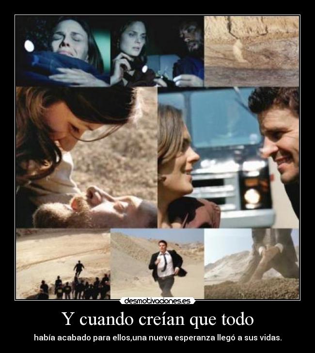 Y cuando creían que todo -