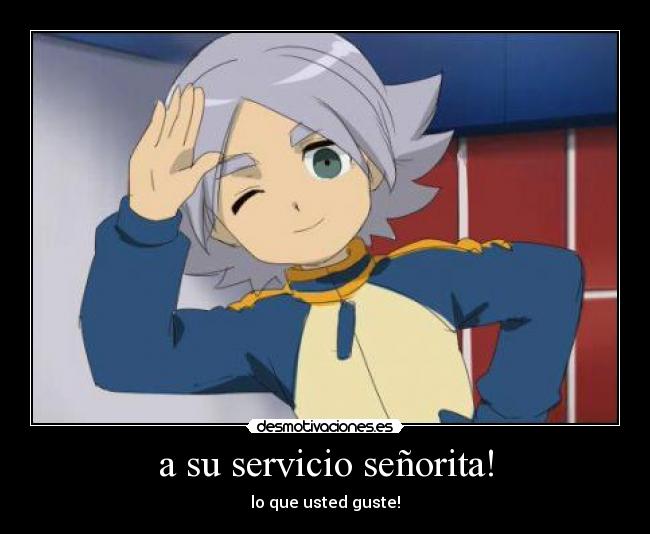 a su servicio señorita! -