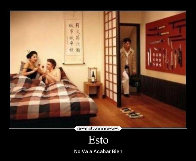 Esto - No Va a Acabar Bien