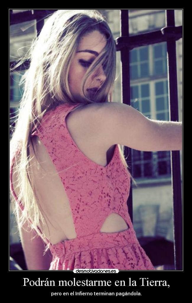 Podrán molestarme en la Tierra, - 