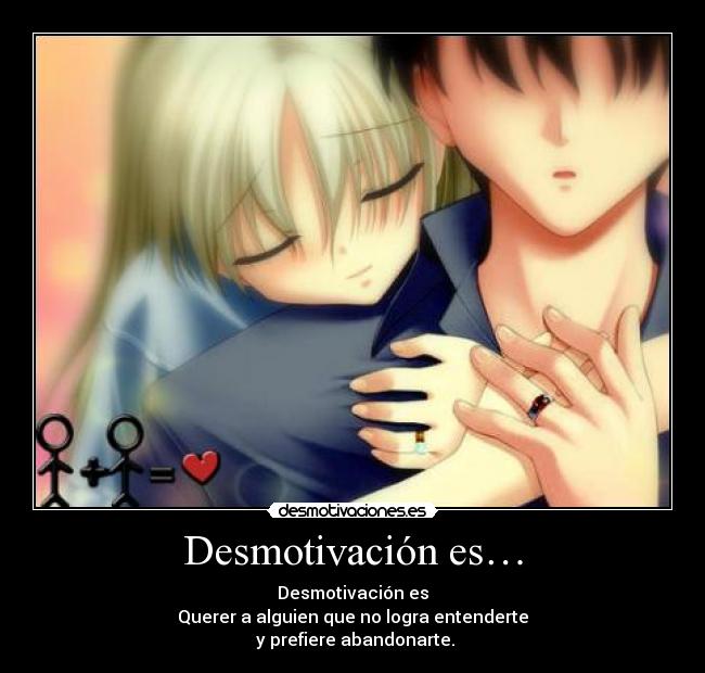 Desmotivación es… - 