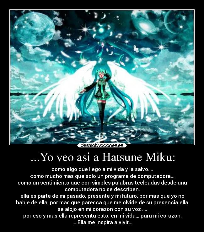 ...Yo veo asi a Hatsune Miku: -