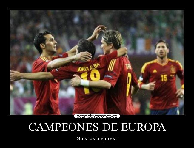 CAMPEONES DE EUROPA -
