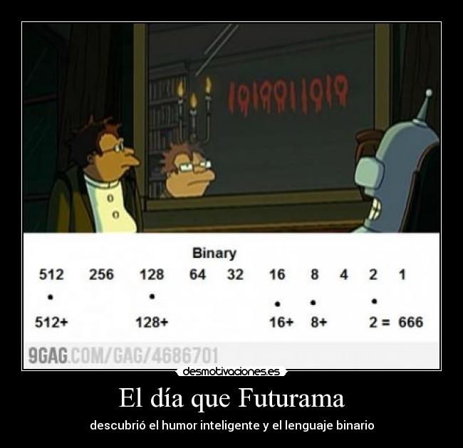 El día que Futurama - descubrió el humor inteligente y el lenguaje binario