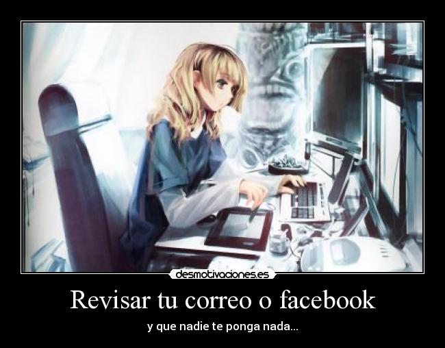 carteles facebook anime sad desmotivaciones