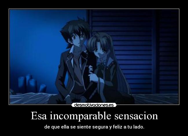 Esa incomparable sensacion -