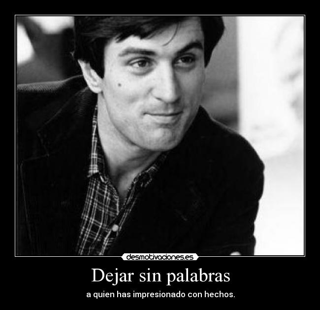 Dejar sin palabras -