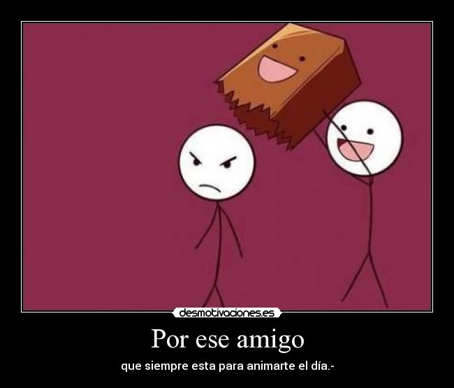 Por ese amigo - 