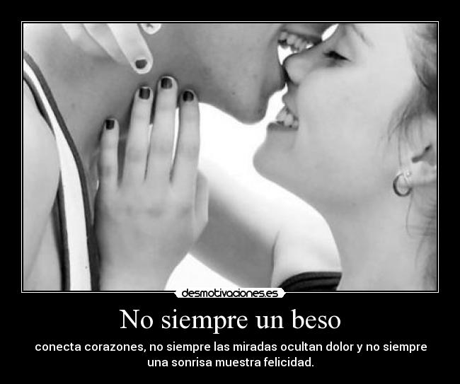 carteles siempre beso desmotivaciones