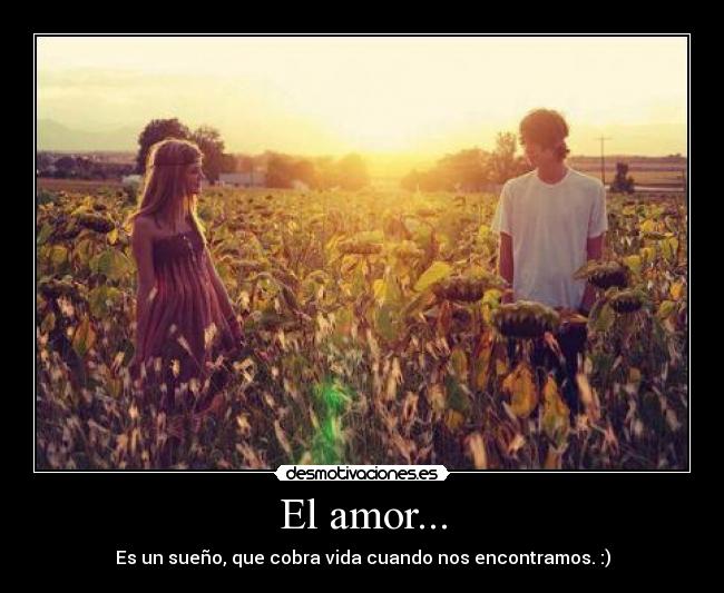 El amor... - 