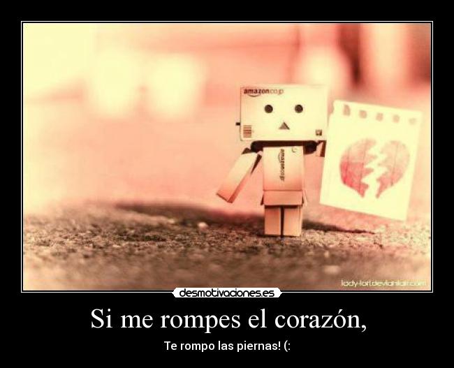 carteles corazon amor desmotivaciones