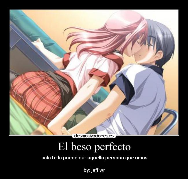 El beso perfecto - 