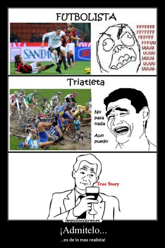 ¡Admitelo... - ...es de lo mas realista!