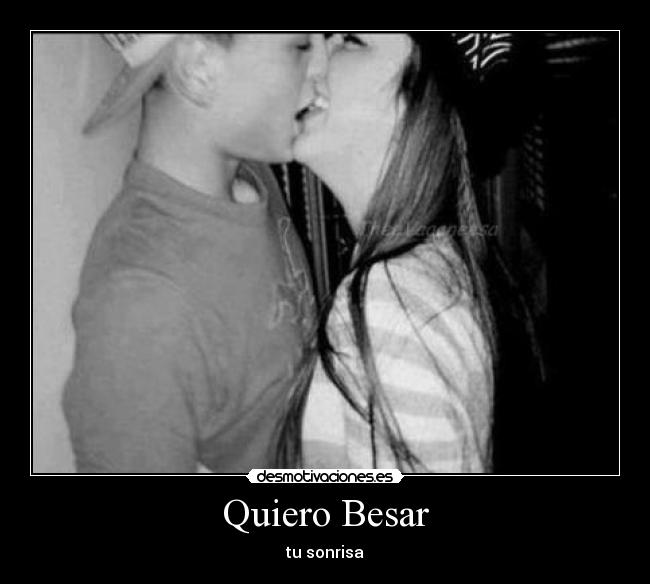 Quiero Besar - 