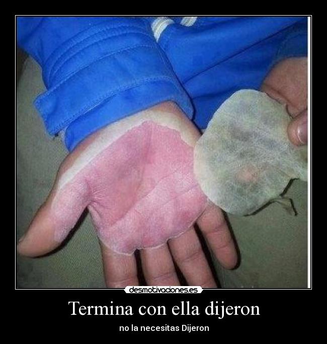 carteles termina con ella dijeron desmotivaciones