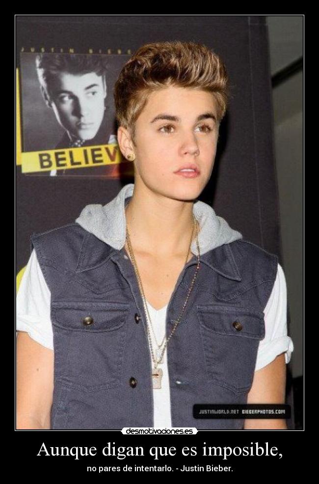 Aunque digan que es imposible, - 