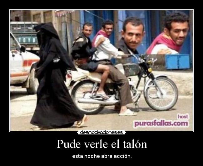 carteles pude verle talon esta noche abra accion desmotivaciones