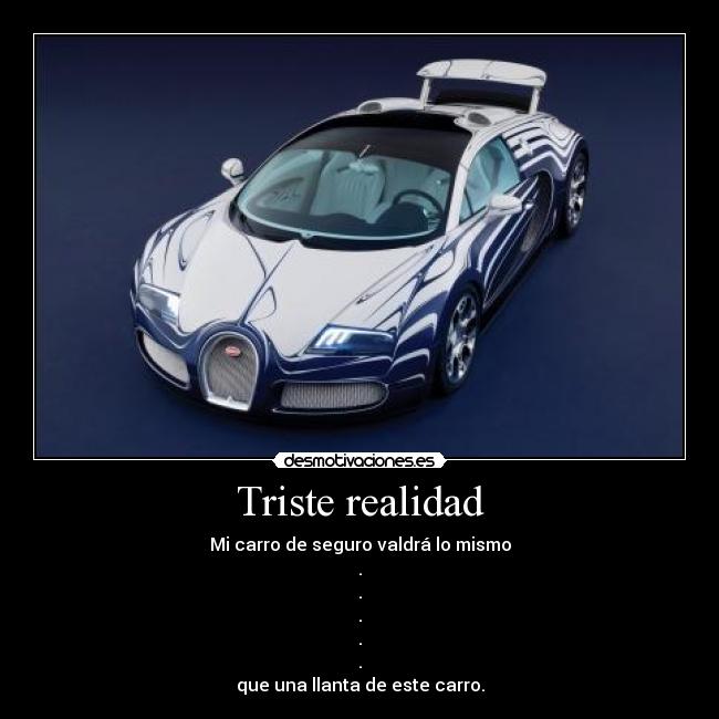 Triste realidad - 