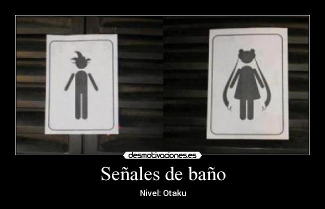 Señales de baño - Nivel: Otaku
