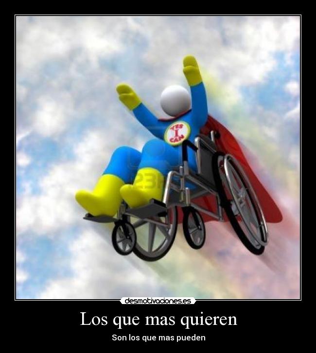 Los que mas quieren - Son los que mas pueden