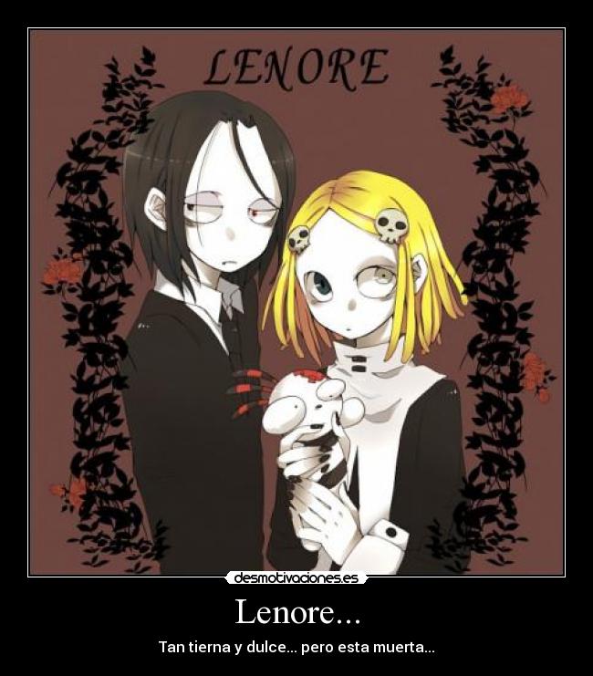 Lenore... -